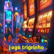 jogo trigrinho